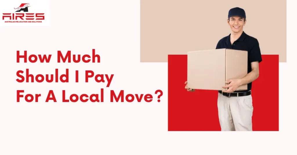 How much should I pay for a local move?