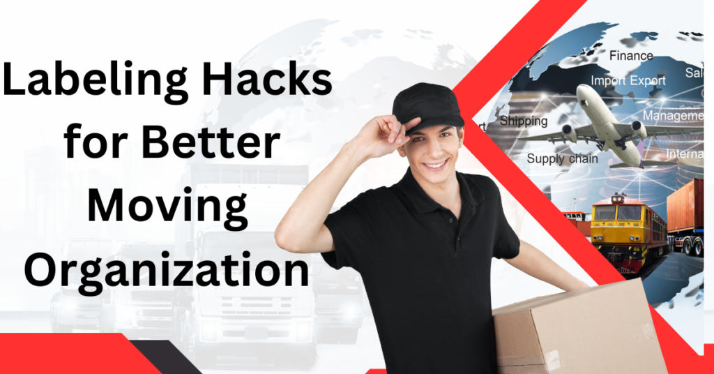 Labeling Hacks for Better Moving Organization